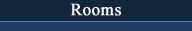 Click To View Our Rooms