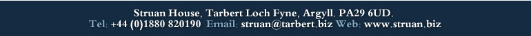 Struan House, Tarbert, Loch Fyne, Argyll. PA29 6UD - 01880 820190